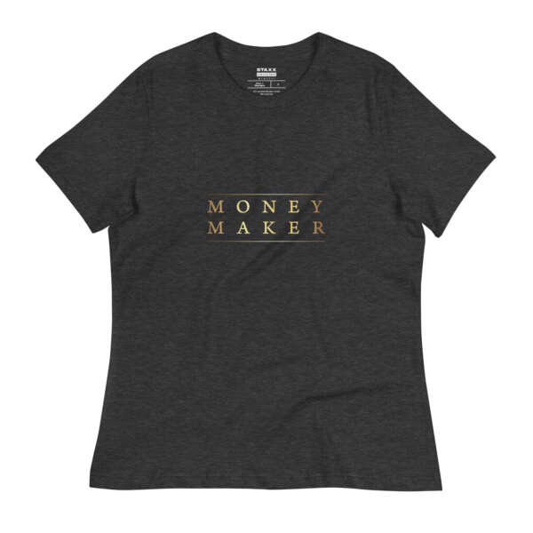 Money Maker Women's T-Shirt - Image 3